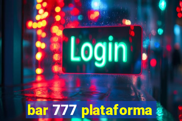 bar 777 plataforma